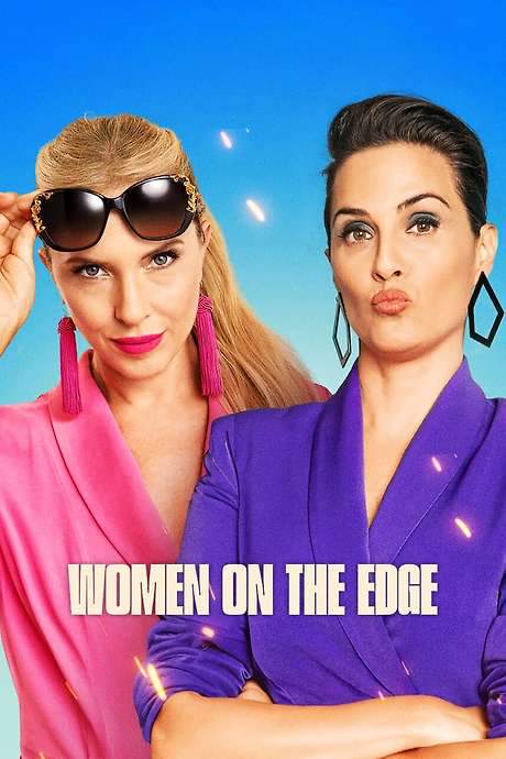 Women on the Edge